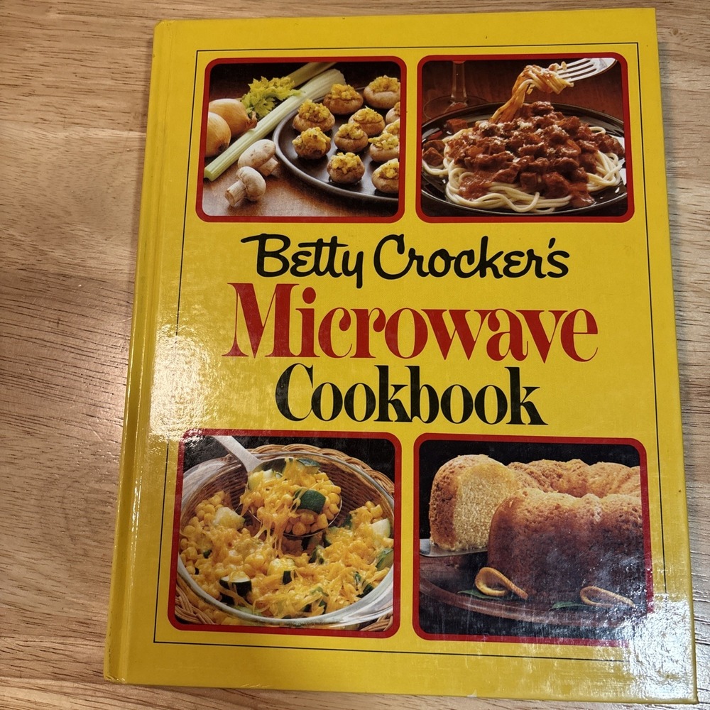 Vintage 1981 Betty Crocker's Microwave Cookbook Recipe Book Hard Cover